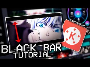 Tutorial Black bar in kinemaster