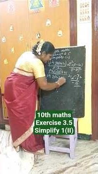 10th Maths exercise 3.5 simplify 1(II) லதா BSc Maths MBA Hr 9176762215
