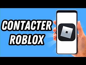 Comment contacter Roblox (GUIDE COMPLET)