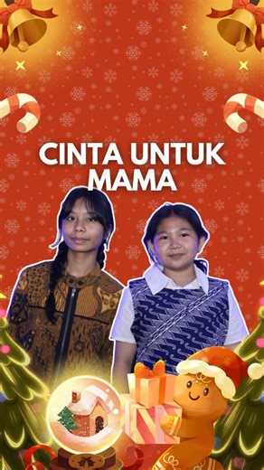 National Global School on Instagram: "🤍 Cinta Untuk Mama 🤍 Lewat lagu “Cinta Untuk Mama”, Gifty (S1) & Michelle (P6) menyampaikan rasa sayang dan terima kasih untuk semua ibu yang selalu ada dalam setiap langkah. 🌸 Selamat Hari Ibu. Terima kasih atas cinta, perhatian, dan doa yang tak pernah berhenti. 🤍"