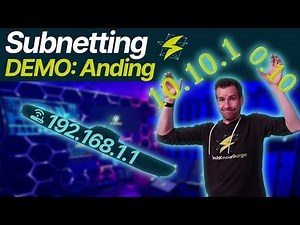 IP Subnetting 3-10: DEMO: Anding