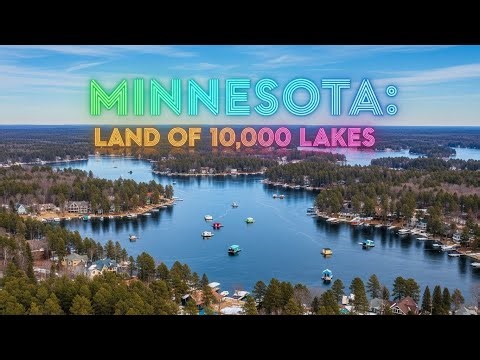 Minneapolis Minnesota Land of 10,000 Lakes