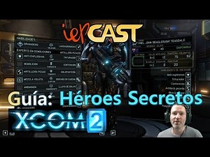 XCOM 2 | English - Guide - Activating Secret Heroes