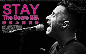 嗨爆现场的The Score 摇滚乐队 新歌STAY 国内首演现场视频 【索尼SONY A7M3】HLG2拍摄调色作品Vol.24