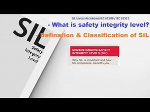 Safety Integrity Levels Understanding SIL