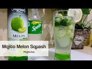 RESEP ES MOJITO MELON SQUASH | ES KEKINIAN | ES SIRUP MARJAN