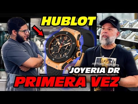 Primera Vez en Joyería Dominicana... ¡Hublot Demasiado Riesgoso! 🇩🇴