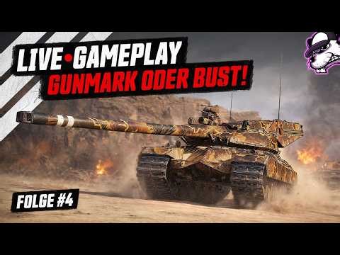 Imbattable | Live Gameplay | Gunmark or Bust! Episode #4 [WoT - Gameplay - German]