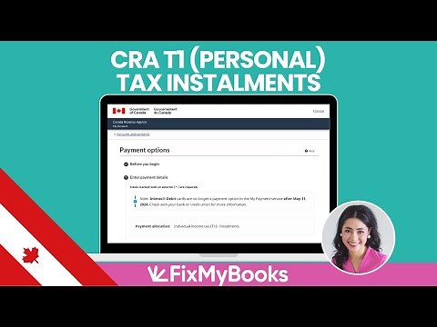 How to Make CRA Instalment Payments Individual (T1)