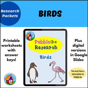 Pebble Go Bird Research for Google Slides