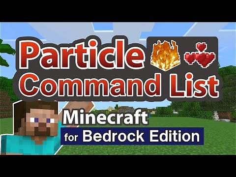 Particle Command List - for minecraft Bedrock Edition