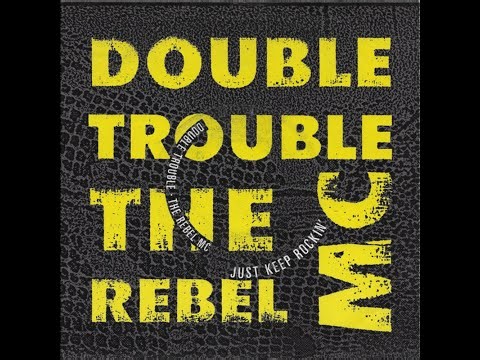 Double Trouble, The Rebel MC - Just Keep Rockin (Skouse Mix) (HQ) 1989