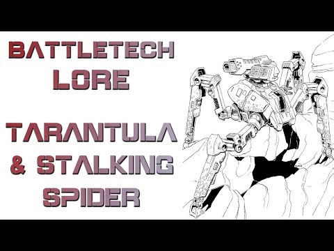 Battletech Lore - Tarantula & Stalking Spider Battlemechs