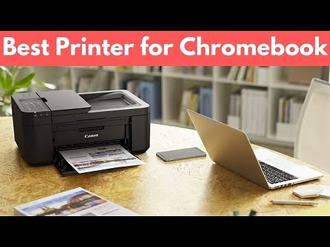 Best Printer for Chromebook Review and Buying Guide 2023