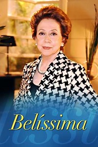 Belíssima (2005-2006) - TV Show