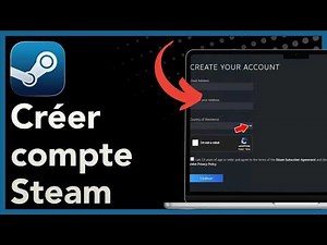 Comment créer un compte Steam (Guide complet pour débutants) 🎮