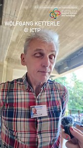 Wolfgang Ketterle, MIT, USA Nobel Prize in Physics 2001, “for the achievement of Bose-Einstein condensation in dilute gases of alkali atoms, and for early fundamental studies of the properties of the condensates” is also with us at the Quantum Conference at ICTP | ICTP: International Centre for Theoretical Physics