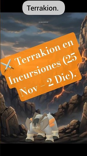 Cuidado en las Incursiones! 🌋 Terrakion, el Legendario Roca/Lucha, está de vuelta.