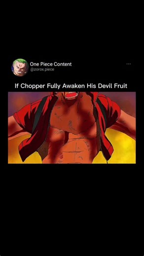 One Piece Contact! on Instagram: "If Tony Tony Chopper were to achieve a "Full Awakening" of the Hito Hito no Mi (Human-Human Fruit), he would likely transcend the biological limitations of his current Seven Transformations. In the world of One Piece, Zoan Awakening typically grants immense physical strength, incredible durability, and a drastically accelerated recovery rate. ​The Pinnacle of the Human-Human Fruit ​An awakened Chopper would likely no longer require Rumble Balls to access his var
