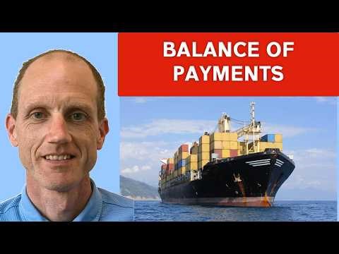 Balance of Payments - Explanation