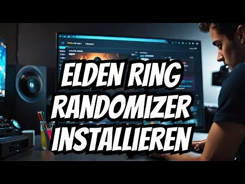 Installing/Setting Up Elden Ring Enemies and Item Randomizer (Guide/German)