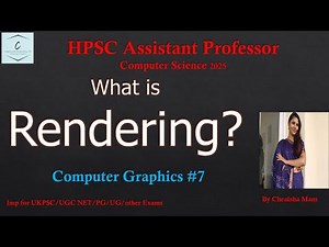 What is Rendering in Computer Graphics | Types of Rendering | HPSC Assistant Professor CSE 2025| NET
