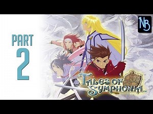 Tales of Symphonia Walkthrough Part 2 No Commentary