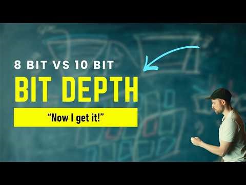 8 bit vs 10 bit: What is bit depth?