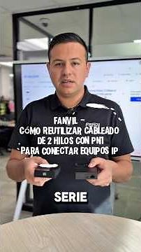 Fanvil - Como reutilizar cableado de 2 hilos con PN1 para conectar equipos IP