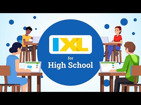 IXL for high school and beyond