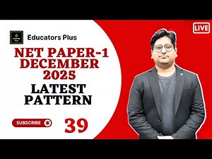 NET Paper-1 December 2025: Practice Session Latest Pattern & Winning Strategy