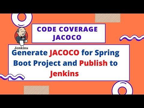 Java Code Coverage || JACOCO || Spring Boot || Generate || Publish to Jenkins || Pipeline Job