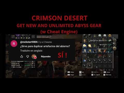 CRIMSON DESERT - GET NEW AND UNLIMITED ABYSS GEAR (w Cheat Engine)