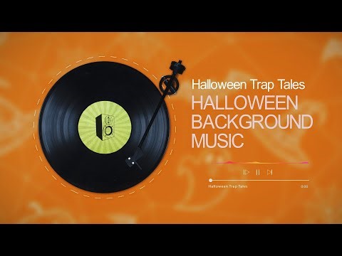 Halloween Trap Tales - Halloween Background Music