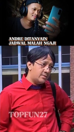 Lucu banget, andre di tanya jadwal malah ngaji