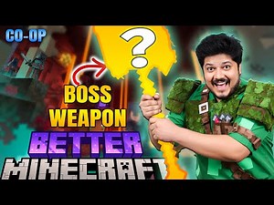 Epic Weapons for Upcoming Bosses! | Better Minecraft | Full Gameplay | 2k Graphics