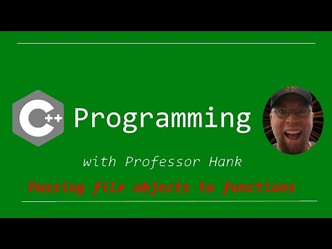 C++ Tutorial: Passing file stream objects to functions