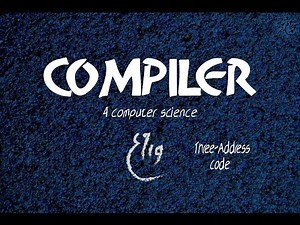 Three-Address code & Quadrable|Trible (Code Generation) "شـرح" - Compiler