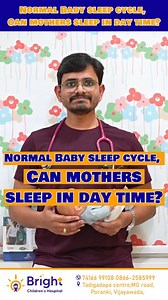 Why is my baby not sleeping at night? How long do babies sleep? From what age do they sleep properly? Can mothers sleep during the day? Know from the best children's doctor @drsrinivasrekapalli @karthik91190 @brightchildhealth #babysleep #babysleeptime #normaldevelopment #normalsleep #normalbabysleep #sleepcycle #mothercare #teambright #brightchildrenshospital | Bright Children's Hospital -The pediatric superspeciality hospital
