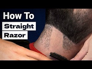 How to Straight Razor Shave Neck Line Up