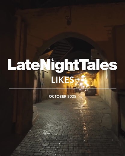 The latest Late Night Tales Likes is now up on all the major streaming platforms, including Spotify, Tidal, YouTube Music, Apple Music, Deezer and Mixcloud. This month we’ve got music from Arjuna Oakes, Biggabush, MF Robots, Patricia Wolf, Weval, Carrtoons, Moondata, Barry Can’t Swim and loads more. Curated by Bill Brewster. Listen now at https://beacons.ai/latenighttalesofficial. | Late Night Tales