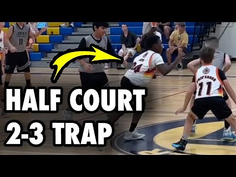 2-3 Half Court Trap For Kids