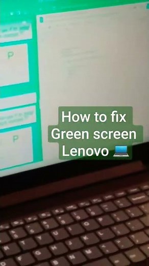 I need help 🙏🏼 | How to fix green screen of Lenovo 💻? Thank you.