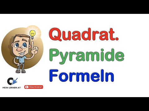 Pyramide mit quadratischer Grundfläche Formelsammlung