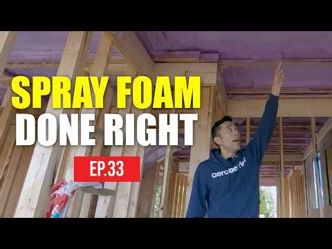 This Is Why Spray Foam Changes Everything | Episode 33