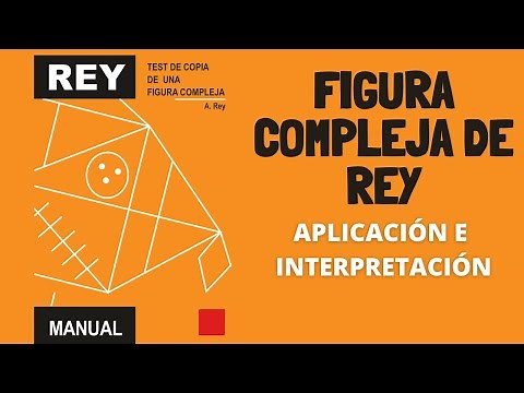 Cómo Aplicar e Interpretar el Test de Figura Compleja de Rey?