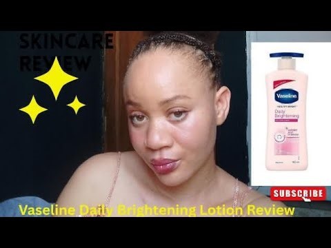 ✨ Vaseline Daily Brightening Lotion Review | Does It Really Work?