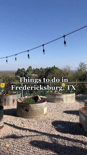 Weekend Guide: Things to Do in Fredericksburg, Texas