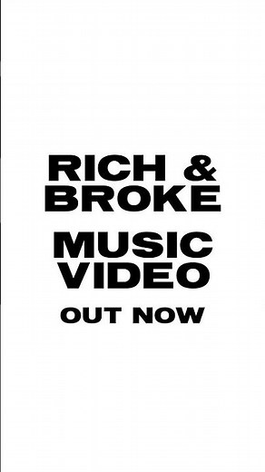 RICH & BROKE MV