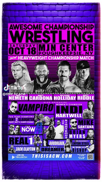 Hudson Valley, get ready for ACW’s BIGGEST show yet! ACW: MISCHIEF NIGHT takes over the MJN Center in Poughkeepsie, NY on Saturday, October 18th! Witness the BIGGEST main event of 2025 in independent wrestling! 🔥 ACW Heavyweight Championship – Fatal 4-Way Match Richard Holliday (c) vs. Matt Cardona vs. Nic Nemeth vs. Matt Riddle Plus: 💥 ACW Tag Team Championship Ladder Match – THE NOW (Hale Collins & Vik Dalishus) vs. Sent 2 Slaughter (Danny Maff & Shawn Donavan) w/ Josh Shernoff Also appearin